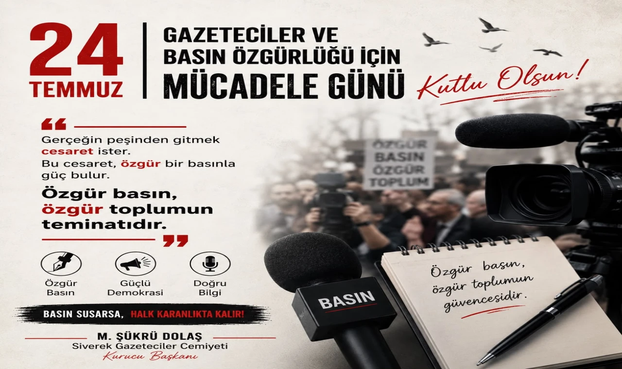 24 Temmuz Gazeteciler ve Basın Özgürlüğü İçin Mücadele Günü Mesajı